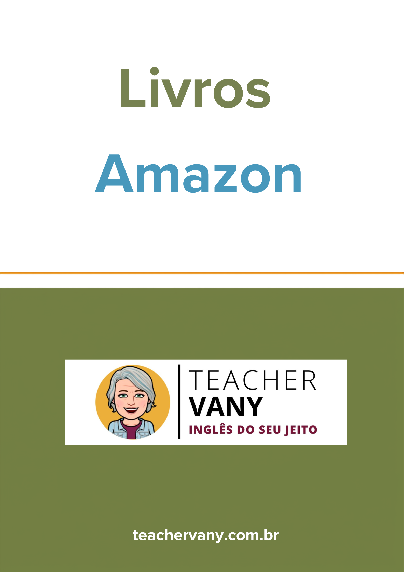 Livros de inglês selecionados pela Teacher Vany na Amazon